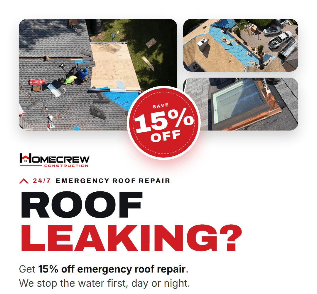 Roof leaking? Get 15% off emergency roof repair from Home Crew Construction. We stop the water first, then fix it right, day or night. Open 24/7 across Long Island.